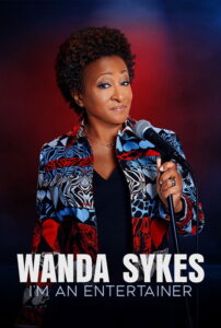 Wanda Sykes: I’m an Entertainer
