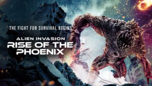 Alien Invasion : Rise of the Phoenix