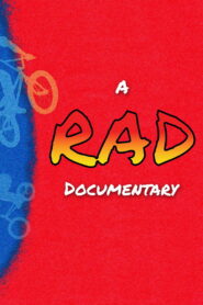 A RAD Documentary