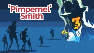 ‘Pimpernel’ Smith