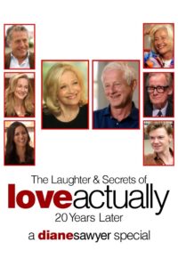 The Laughter & Secrets of Love Actually: 20 Years Later – A Diane Sawyer Special