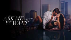 Ask Me What You Want