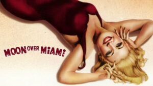 Moon Over Miami