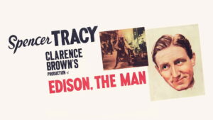 Edison, the Man