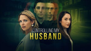 Controlling My Husband