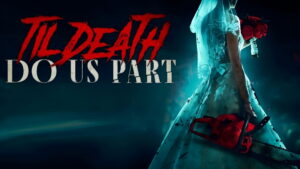 Til Death Do Us Part