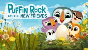 Puffin Rock and the New Friends