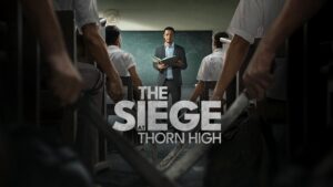 The Siege at Thorn High