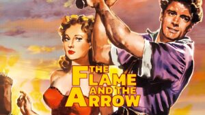 The Flame and the Arrow