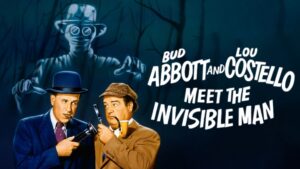 Bud Abbott and Lou Costello Meet the Invisible Man