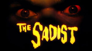 The Sadist