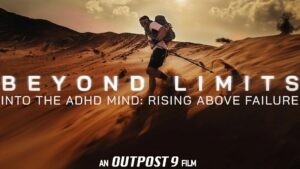 Beyond Limits: Into the ADHD Mind: Rising Above Failure
