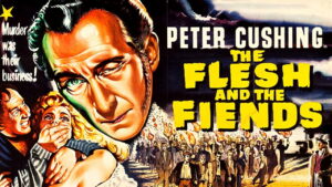 The Flesh and the Fiends