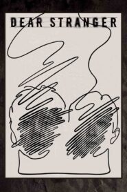 Dear Stranger