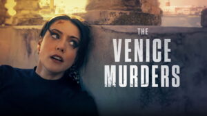The Venice Murders