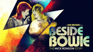Beside Bowie – The Mick Ronson Story