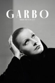 Garbo: Where Did You Go?
