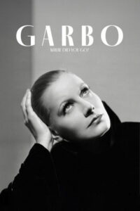 Garbo: Where Did You Go?