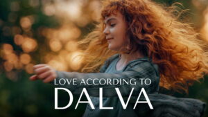 Love According to Dalva