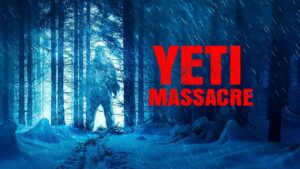 Yeti Massacre