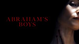 Abraham’s Boys: A Dracula Story