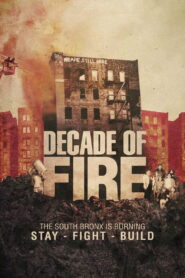 Decade of Fire