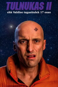 Alien 2 or: The Return of Valdis in 17 Chapters