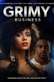 Grimy Business