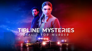 Tipline Mysteries: Dial 1 for Murder