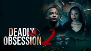 Deadly Obsession 2