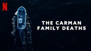 The Carman Family Deaths