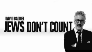 David Baddiel: Jews Don’t Count