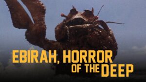 Ebirah, Horror of the Deep