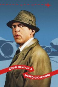 Dead Heat on a Merry-Go-Round