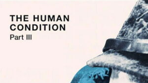 The Human Condition III: A Soldier’s Prayer