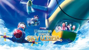 Doraemon the Movie: Nobita’s Sky Utopia