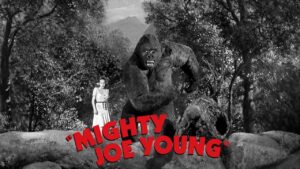 Mighty Joe Young