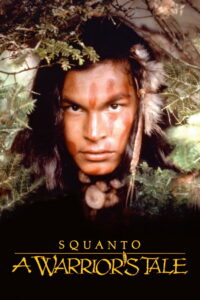 Squanto: A Warrior’s Tale