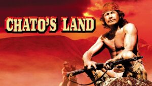 Chato’s Land