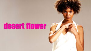 Desert Flower