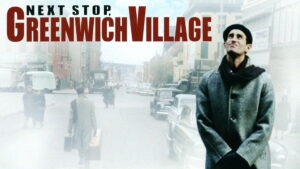 Next Stop, Greenwich Village