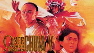 Once Upon a Time in China V