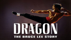 Dragon: The Bruce Lee Story