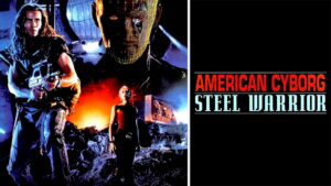 American Cyborg: Steel Warrior