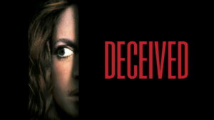 Deceived