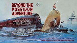 Beyond the Poseidon Adventure