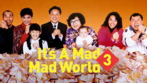 It’s a Mad, Mad, Mad World III