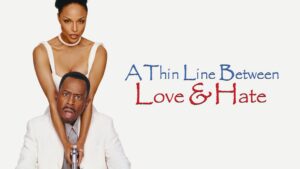 A Thin Line Between Love and Hate