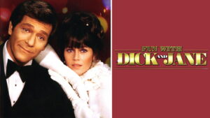 Fun with Dick and Jane