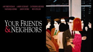 Your Friends & Neighbors